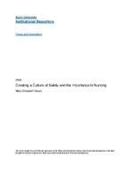 Creating a culture of safety and the importance to nursing